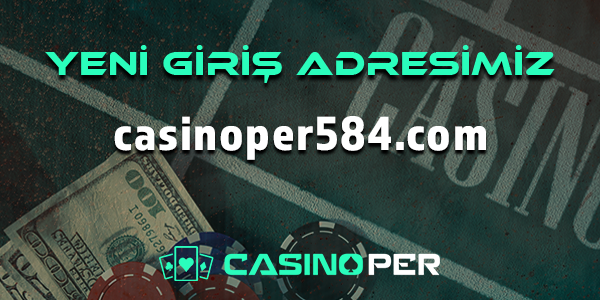 Casinoper584 Giriş